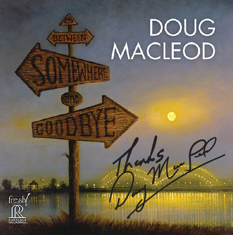 Between Somewhere and Goodbye Autographed CD